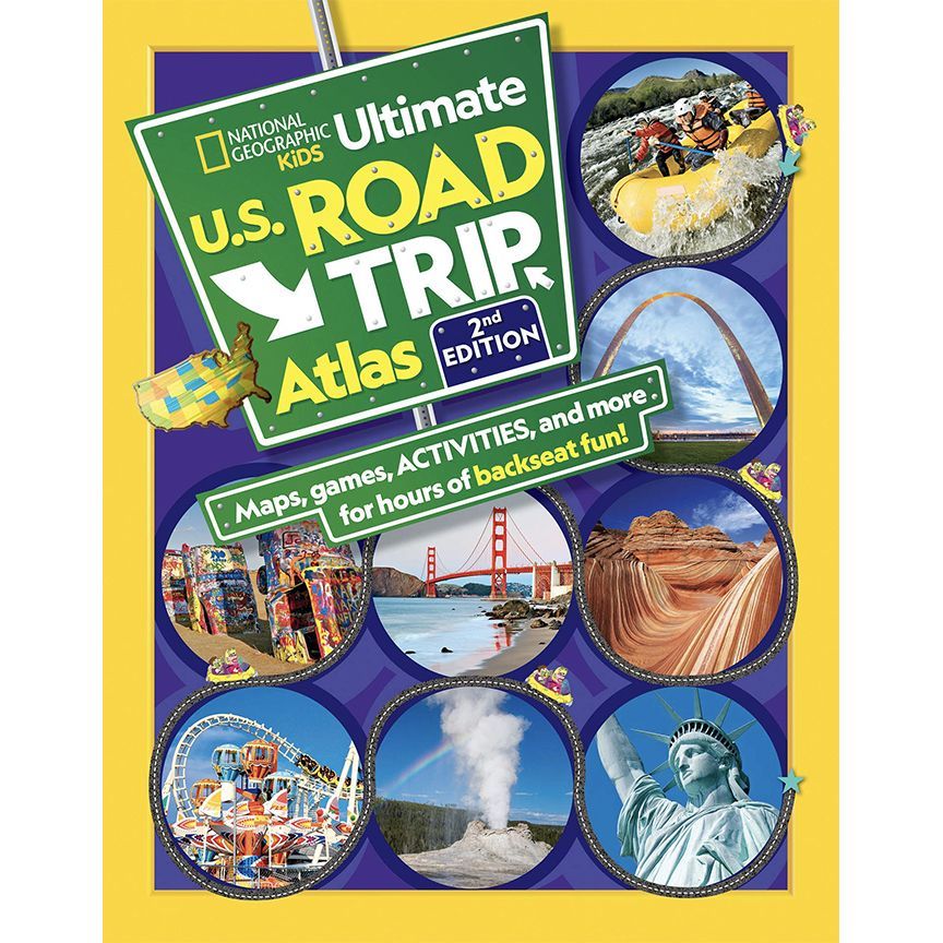 National Geographic Kids: Ultimate U.S. Road Trip Atlas