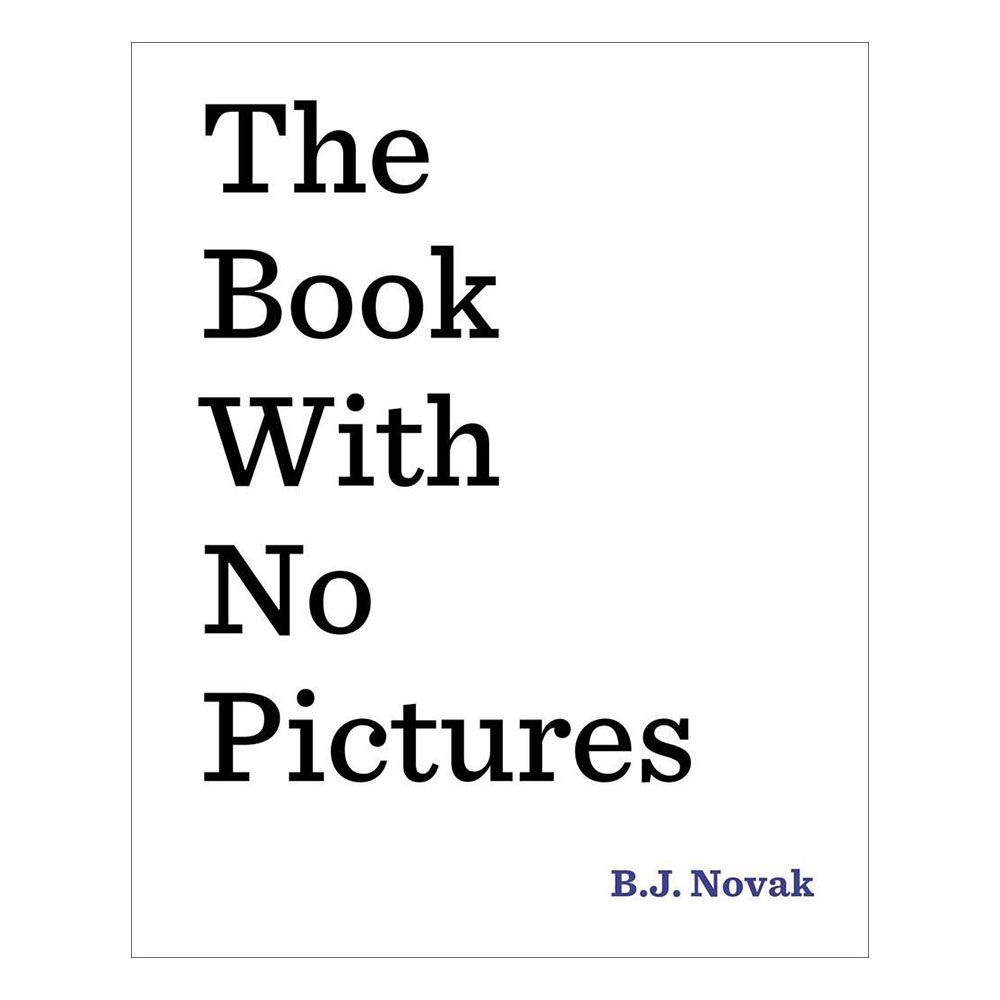 <I>The Book with No Pictures</i> by B.J. Novak