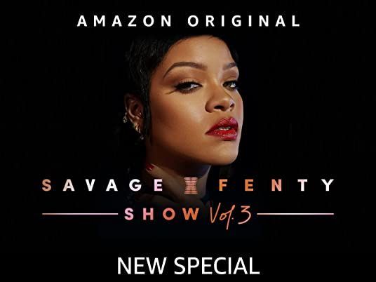 Savage X Fenty Show Vol. 3