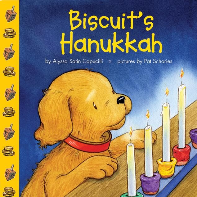 <I>Biscuit’s Hanukkah</i> by Alyssa Satin Capucilli