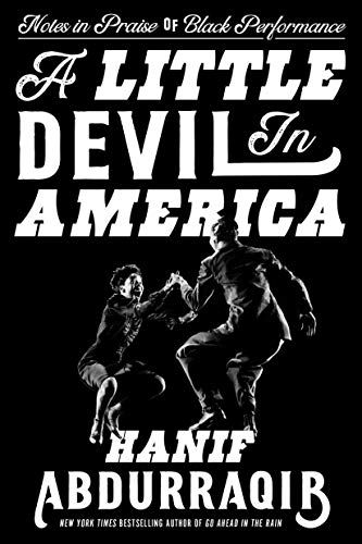 <i>A Little Devil in America</i> by Hanif Abdurraqib