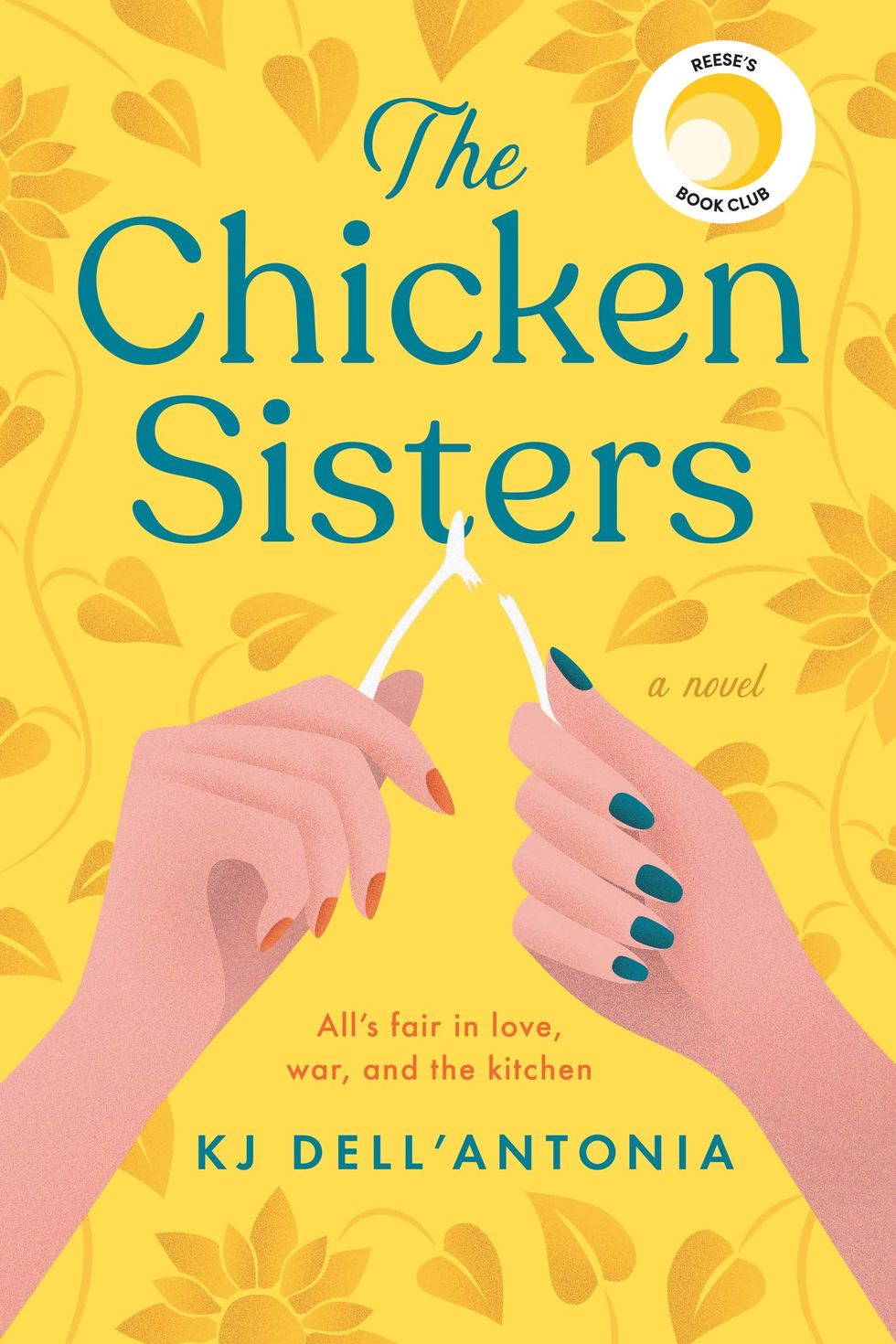 <i>The Chicken Sisters</i>, by KJ Dell'Antonia