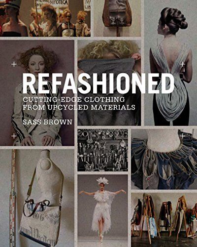 サス・ブラウンの著書『ReFashioned』(English Edition)