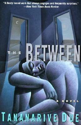 The Between: Novel, a