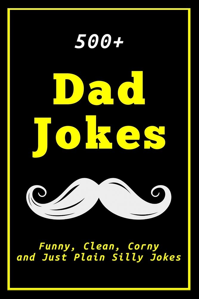500 The Silly Kids Joke Book Books for Smart Kids Hilarious Jokes That Will Make You Laugh Out Loud!