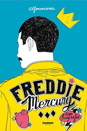 Freddie Mercury: Una biografía 