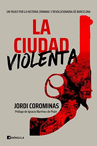 'La ciudad violenta' de Jordi Corominas