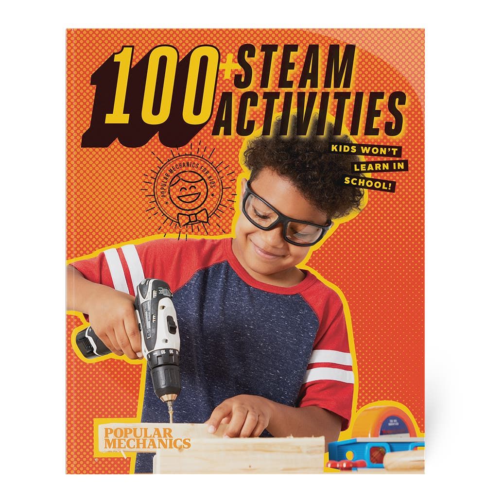 100+ STEAM Activities Kids Won't Learn in School | Popular Mechanics Shop