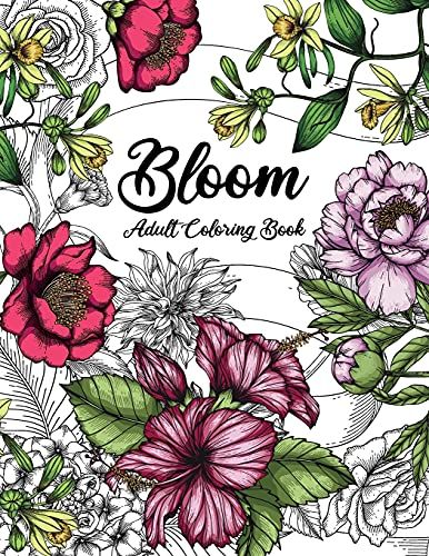 Bloom Adult Coloring Book