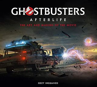 Ghostbusters: Afterlife: Die Kunst und Entstehung des Films von Ozzy Inguanzo
