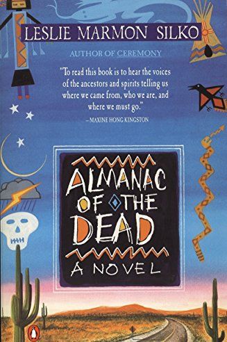 Almanac of the Dead by Leslie Marmon Silko