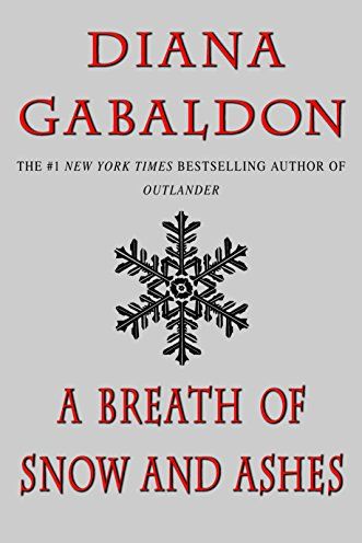 A Breath of Snow and Ashes (Outlander Novel #6)