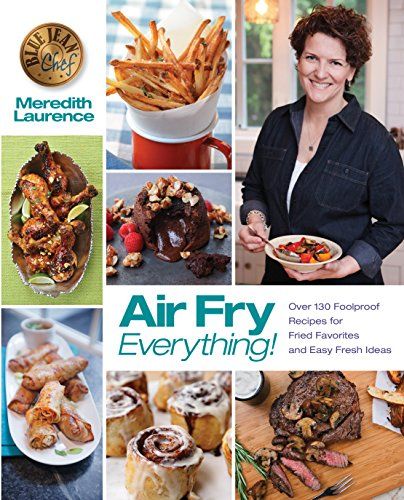 'Air Fry Everything!' Cookbook