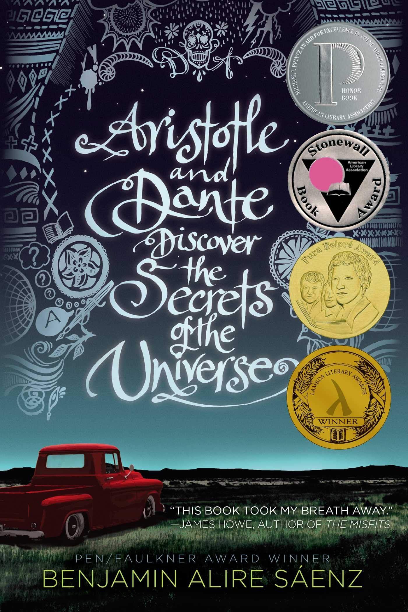 <i>Aristotle and Dante Discover the Secrets of the Universe</i> by Benjamin Alire Sáenz