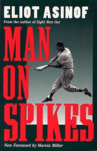 <em>Man on Spikes</em>, by Eliot Asinof