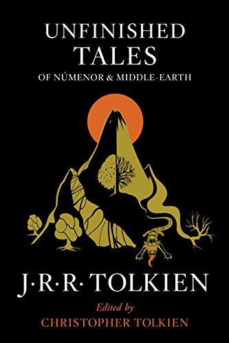 <em>Unfinished Tales of Númenor and Middle-earth</em>