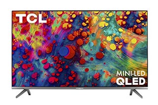 TCL 65-inch 6-Series 4K TV TCL 65-inch 6-Series 4K TV
