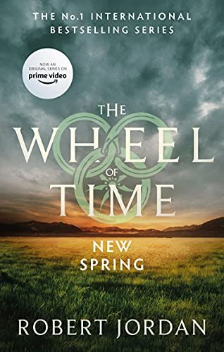 New Spring: A Wheel of Time Prequel by Robert Jordan