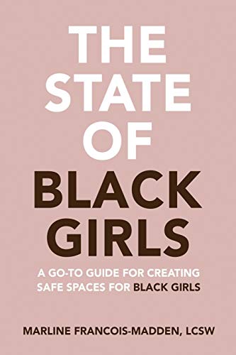 <i>The State of Black Girls<i>