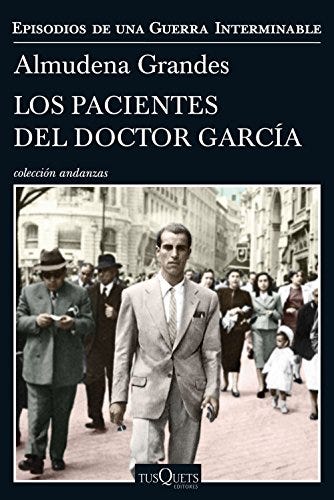 'Los pacientes del Doctor García', de Almudena Grandes 