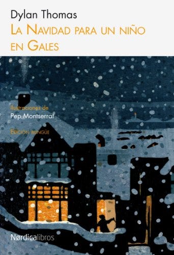 'La Navidad para un niño en Gales', de Dylan Thomas