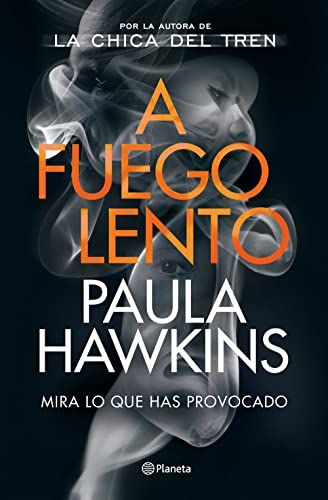 'A fuego lento' de Paula Hawkins