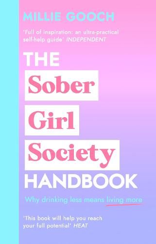 The Sober Girl Society Handbook by Millie Gooch