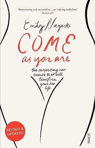 Come as You Are by Dr Emily Nagoski