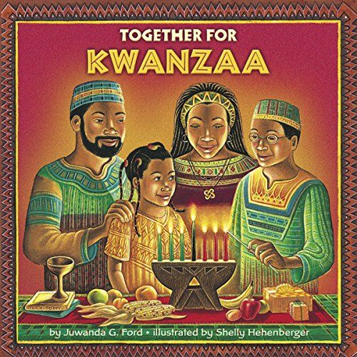 ‘Together for Kwanzaa’ by Juwanda G. Ford