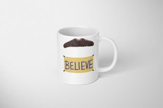 'Believe' mustache mug