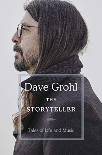 9. (Non-Fiction) The Storyteller: Tales of Life and Music by Dave Grohl