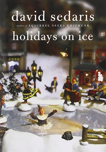 <em>Holidays on Ice</em>, by David Sedaris