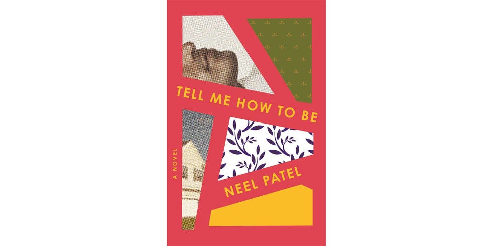 <i>TELL ME HOW TO BE</i>, BY NEEL PATEL