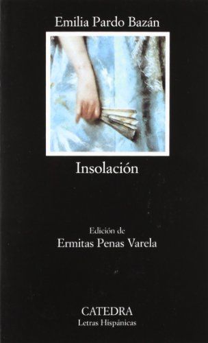 'Insolación' de Emilia Pardo Bazán