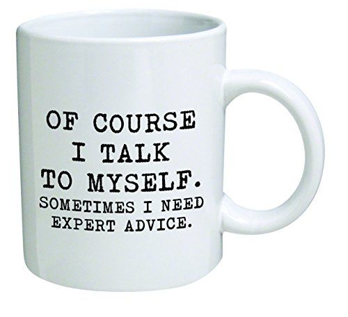 I Talk To Myself Mug