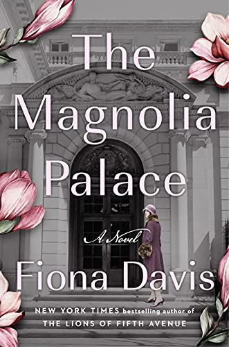 The Magnolia Palace: A Novel