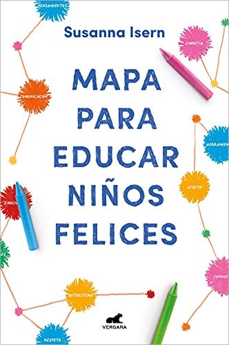 Mapa para educar niños felices, de Susanna Isern