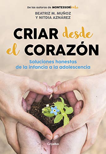 Criar desde el corazón, de Beatriz M. Muñoz y Nitdia Aznárez