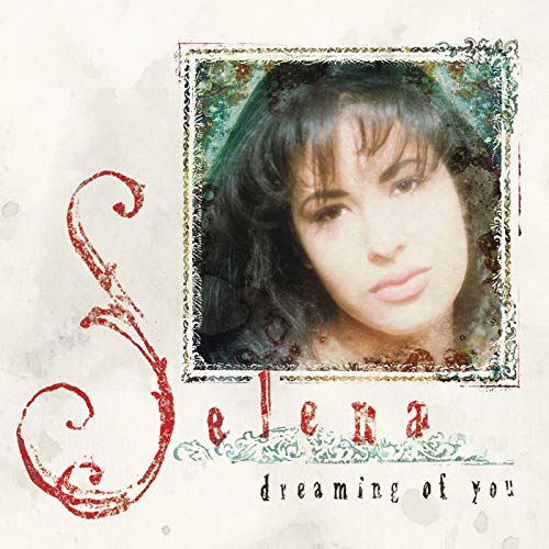 "Dreaming of You" by Selena