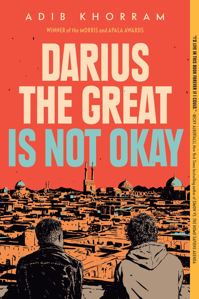 <i>Darius the Great Is Not Okay</i> by Adib Khorram