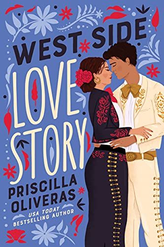 <i>West Side Love Story</i> by Priscilla Oliveras