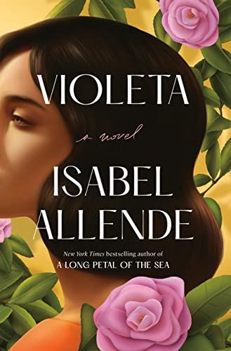 Violeta, by Isabel Allende