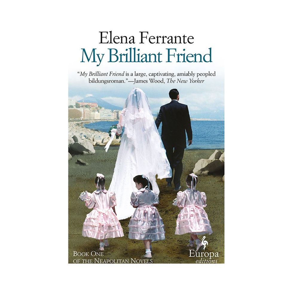 'My Brilliant Friend' by Elena Ferrante 