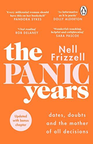 The Panic Years by Nell Frizzell 