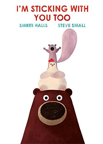 I'm Sticking With You Too by Smriti Halls and Steve Small