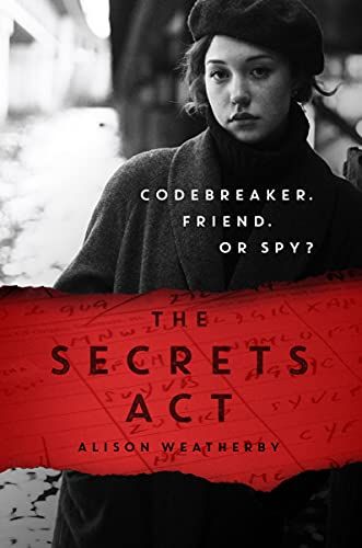 The Secrets Act by Alison Weatherby