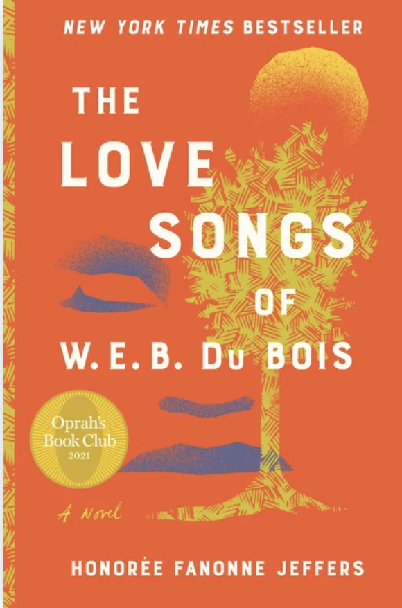 <i>The Love Songs of W.E.B. Du Bois</i>, by Honorée Fanonne Jeffers