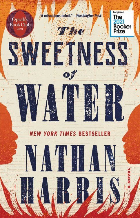 <i>The Sweetness of Water</i>, by Nathan Harris