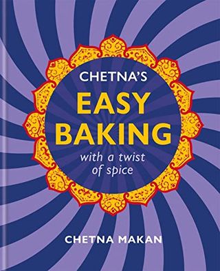 Chetna's Easy Baking by Chetna Makan