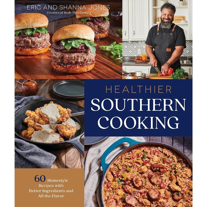 Healthier Southern Cooking: 60 Homestyle Recipes